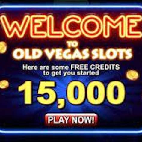 Old Vegas Slots Free Credits 2024 .